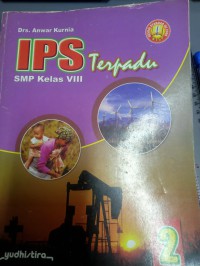 IPS Terpadu SMP kelas VIII 2; sesuai standart isi Ktsp 2006