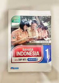 Bahasa Indonesia  SMP/MTs Kelas VII 1 Implementasi Kurikulum 2013