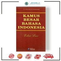 Kamus Besar Bahasa Indonesia Edisi lux