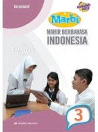 MARBI : Mahir Berbahasa Indonesia untuk SMP/MTs Kelas IX 3