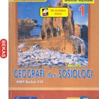 Seri IPS; Geografi dan Sosiologi SMP kelas VII 1