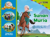 Sunan Muria : pendakwah dari Gunung Muria