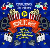Movielife Book: What You Do If Your Life Was A Movie ?