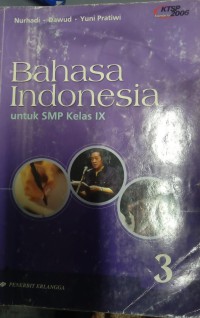 Bahasa Indonesia Untuk SMP Kelas IX 3