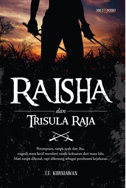 Raisha dan trisula raja