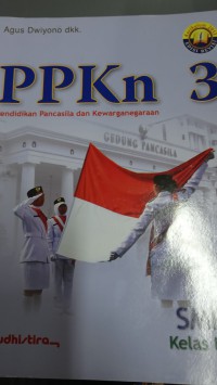 PPKN Pendidikan Pancasila dan Kewarganegaraan 3 SMp Kelas Ix