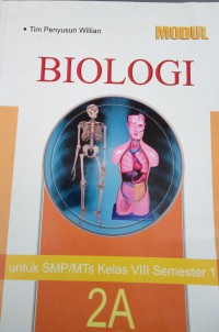 Modul Biologi Untuk SMP/Mts Kelas VIII Semester 1 2A