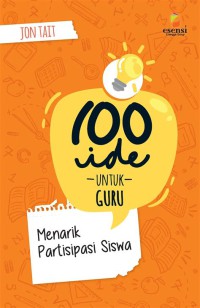 100 Ide untuk Guru Menarik Partipasi siswa