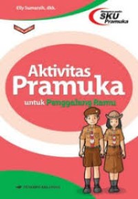 Aktivitas Pramuka untuk Penggalang ramu