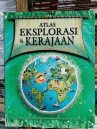 Atlas Eksplorasi & Kerajaan