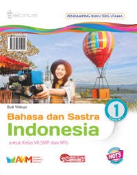 Bahasa dan Sastra Indonesia 1 untuk Kelas VII SMP dan MTs Kurikulum Merdeka