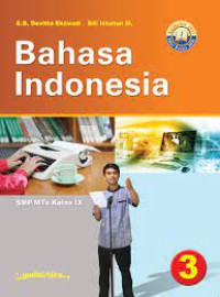 Bahasa Indonesia  3 SMP/MTs Kelas IX