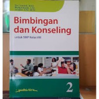Bimbingan dan Konseling Untuk Konseling Untuk SMP Kelas VIII 2