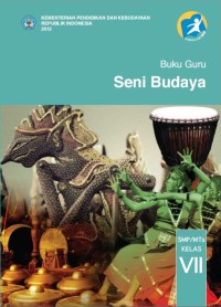 Buku Guru Seni Budaya SMP/MTS Kelas VII
