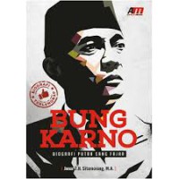 Bung Karno Biografi Putra sang fajar