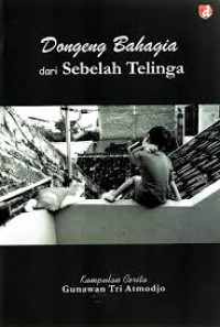 Dogeng Bhagia dari Sebelah Telinga