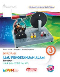Eksplore Ilmu Pengetahuan Alam 3 Untuk Kelas IX SMP dan MTs