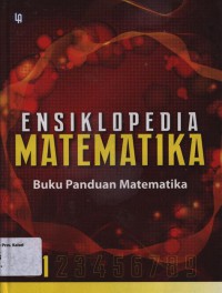 Ensiklopedia 1 Matematika ; Buku Panduan Matematika