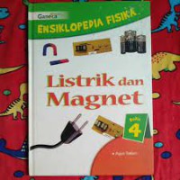 Ensiklopedia Fisika Listrik dan Magnet
