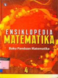 Ensiklopedia Matematika ; Buku Panduan Matematika 4