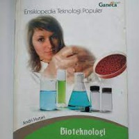 Ensiklopedia Teknologi populer Bioteknologi