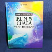 Iklim & Cuaca yang Berubah : Link _ Internet