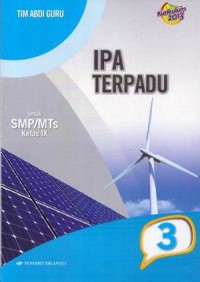 IPA Terpadu  untuk SMP/Mts Kelas IX 3 ; berdasarkan kurikulum 2013