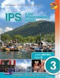 IPS Ilmu Pengetahuan Sosial Untuk SMP/'MTs IX 3