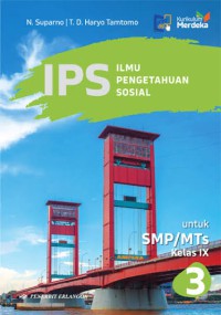 Image of IPS ilmu pengetahuan Sosial untuk SMP/MTS Kelas IX 3