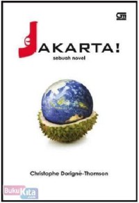 Jakarta! : sebuah novel