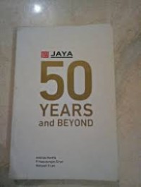 Jaya 50 Years and Beyond