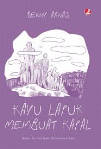 Image of Kayu lapuk membuat kapal