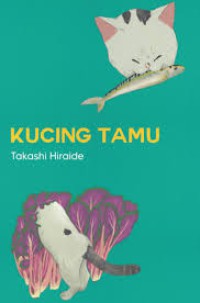 Image of Kucing Tamu : The guest cat
