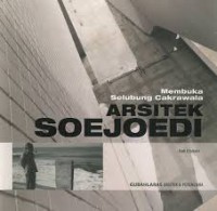 Membuka selubung cakrawala Arsitek Soejoedi
