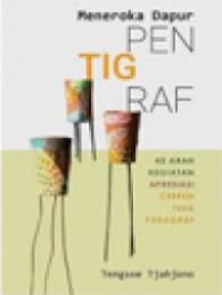 Meneroka Dapur pentingraf : ke Arah kegiatan apresiasi cerpen tiga paragraf