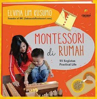 Montessori di Rumah 55 Kegiatan Keterampilan Hidup