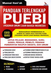 Panduan terlengkap PUEBI (Pedoman umum ejaan bahasa Indonesia)