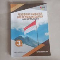 Pendidikann Pancasila Dan Kewarganegaraan untuk SMP/Mts Kelas IX
