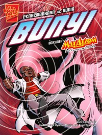 Petualangan Dalam Bunyi bersama Max Axion si ilmuwan super