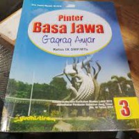 Pinter Bahasa Jawa  Gagrang Anyar Kelas IXI SMP/MTs 3
