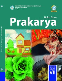 Image of Prakarya untuk SMP/MTs kelas VII ( Kurikulum 2013 )