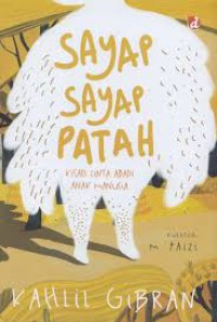 Image of Sayap sayap patah kisah cinta abadi anak manusia
