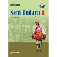 Seni Budaya 3 SMP Kelas IX