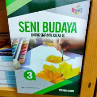 Seni Budaya SMP/MTs Kelas IX 3 edisi Revisi