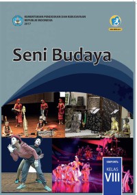 Seni Budaya SMP/Mts Kelas VIII edisi revisi 2017