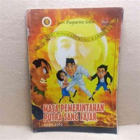 Seri Biografi Bung Karno Masa Pemerintahan Putra sang Fajar