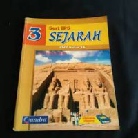 Seri IPS; Sejarah 3  SMP Kelas IX ; buku kerja