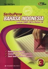 Seribu Pena Bahasa Indonesia untuk SMP/MTs Kelas IX  3