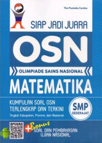 Siap Jadi Juara OLIMPIADE SAINS Nasional MATEMATIKA SMP