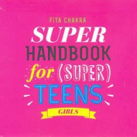Super HandBook For ( Super ) Teens Grils